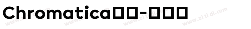 Chromatica字体字体转换