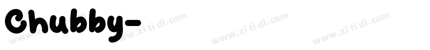 Chubby字体转换