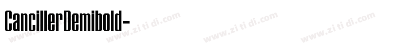 CancillerDemibold字体转换