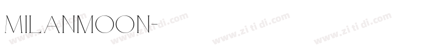 Milanmoon字体转换