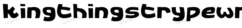 kingthingstrypewrite字体转换