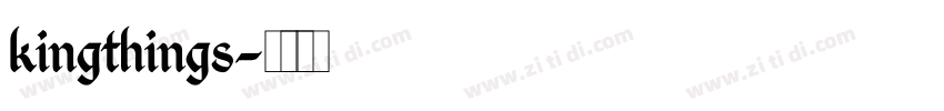 kingthings字体转换