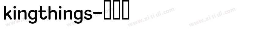 kingthings字体转换