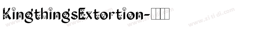 KingthingsExtortion字体转换