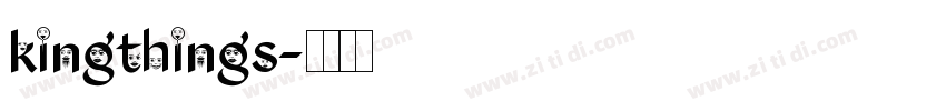 kingthings字体转换
