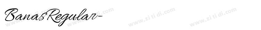 BanasRegular字体转换 BanasRegular字体转换