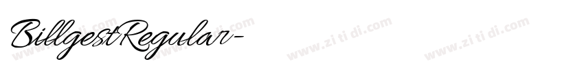 BillgestRegular字体转换 BillgestRegular字体转换