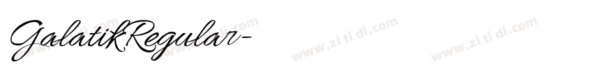 GalatikRegular字体转换 GalatikRegular字体转换