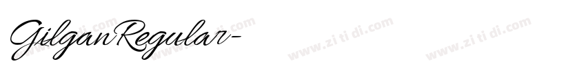 GilganRegular字体转换 GilganRegular字体转换