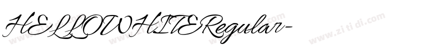 HELLOWHITERegular字体转换