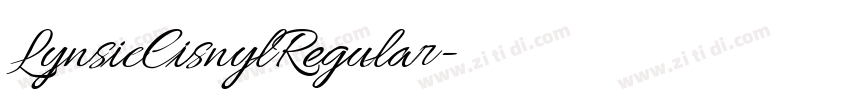 LynsicCisnylRegular字体转换 LynsicCisnylRegular字体转换