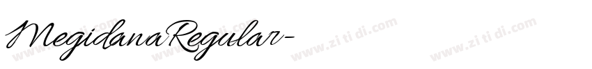 MegidanaRegular字体转换