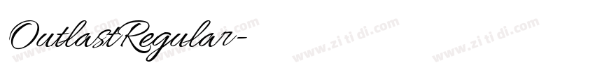 OutlastRegular字体转换 OutlastRegular字体转换