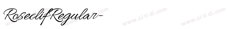 RoseclifRegular字体转换 RoseclifRegular字体转换