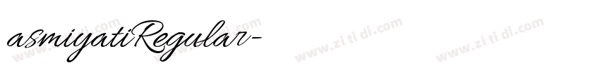 asmiyatiRegular字体转换 asmiyatiRegular字体转换