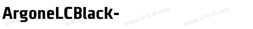 ArgoneLCBlack字体转换 ArgoneLCBlack字体转换
