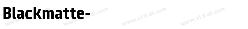 Blackmatte字体转换