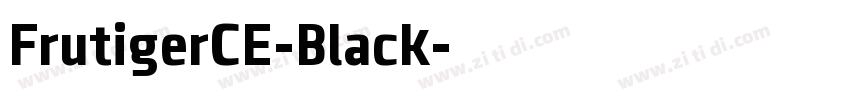 FrutigerCE-Black字体转换
