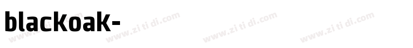 blackoak字体转换
