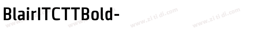 BlairITCTTBold字体转换