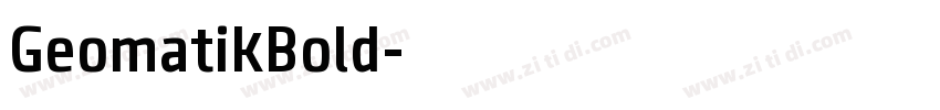 GeomatikBold字体转换