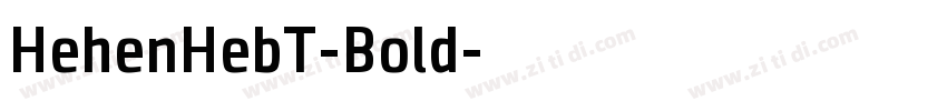 HehenHebT-Bold字体转换