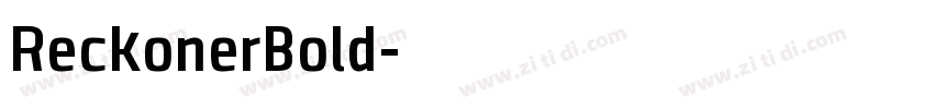 ReckonerBold字体转换