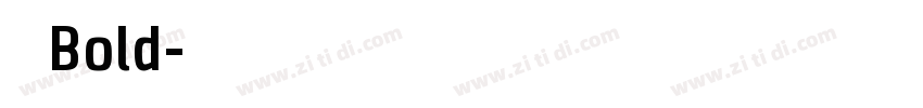 寰杞榛Bold字体转换