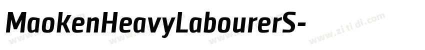 MaokenHeavyLabourerS字体转换
