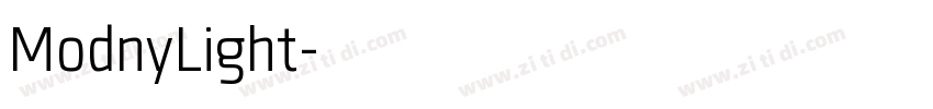 ModnyLight字体转换 ModnyLight字体转换