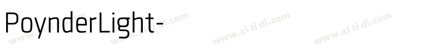 PoynderLight字体转换 PoynderLight字体转换