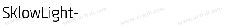 SklowLight字体转换