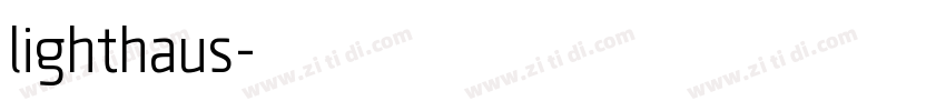 lighthaus字体转换