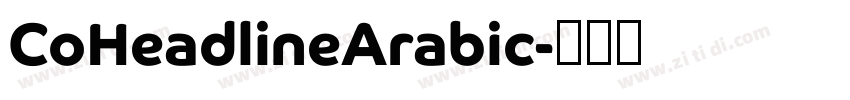 CoHeadlineArabic字体转换 CoHeadlineArabic字体转换
