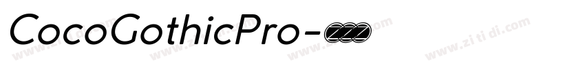 CocoGothicPro字体转换