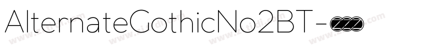 AlternateGothicNo2BT字体转换