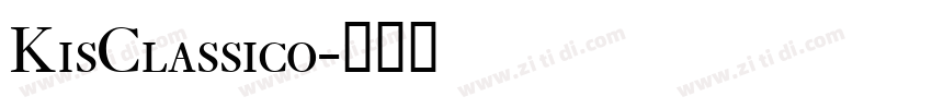 KisClassico字体转换