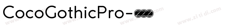 CocoGothicPro字体转换