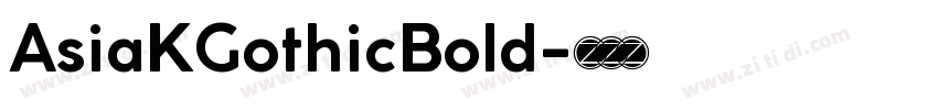 AsiaKGothicBold字体转换