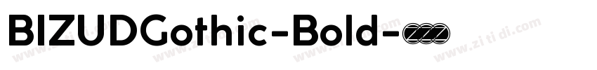 BIZUDGothic-Bold字体转换