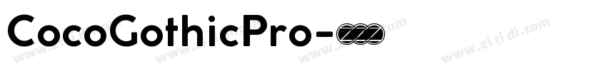 CocoGothicPro字体转换