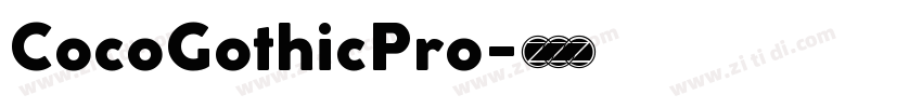 CocoGothicPro字体转换