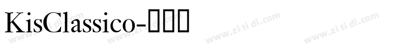 KisClassico字体转换