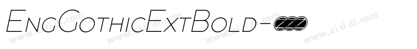 EngGothicExtBold字体转换