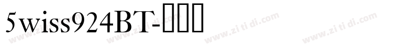 5wiss924BT字体转换