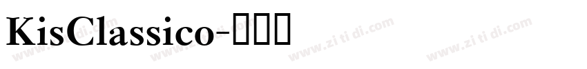 KisClassico字体转换