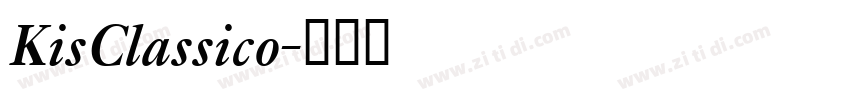 KisClassico字体转换