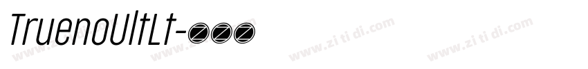 TruenoUltLt字体转换