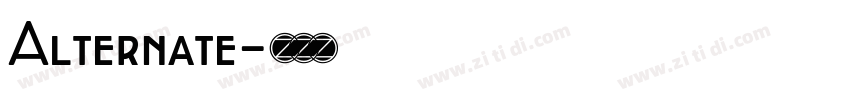 Alternate字体转换 Alternate字体转换
