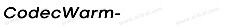 CodecWarm字体转换